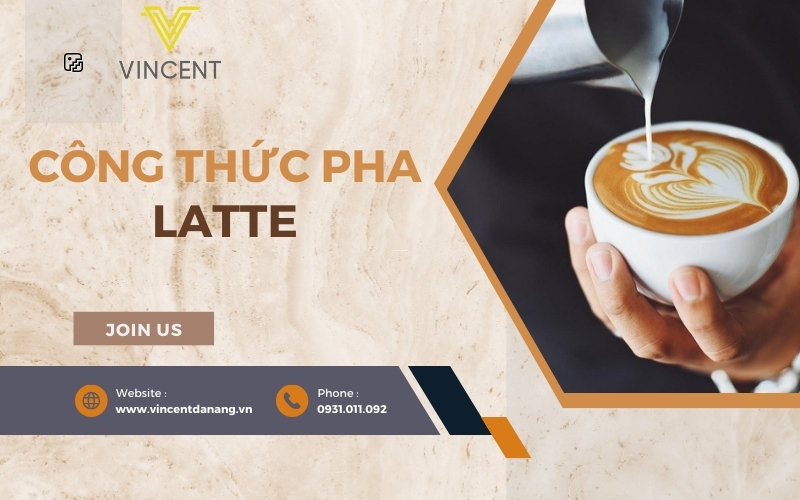 cong thuc pha latte